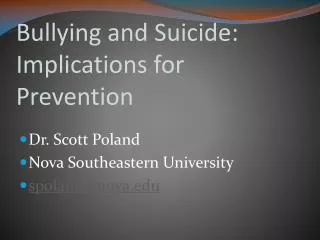 Bullying and Suicide: Implications for Prevention