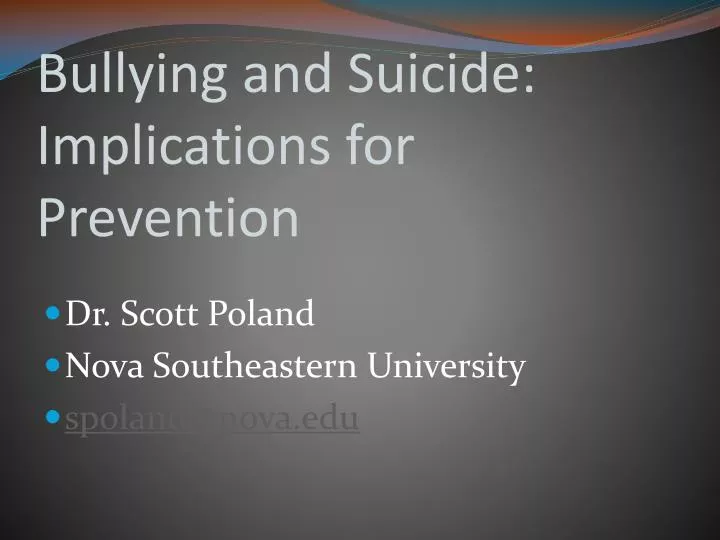 bullying and suicide implications for prevention
