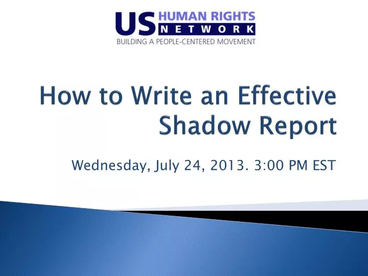 how to write an effective shadow report