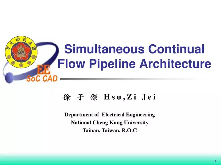 simultaneous continual flow pipeline architecture