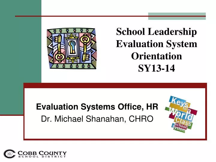 school leadership evaluation system orientation sy13 14