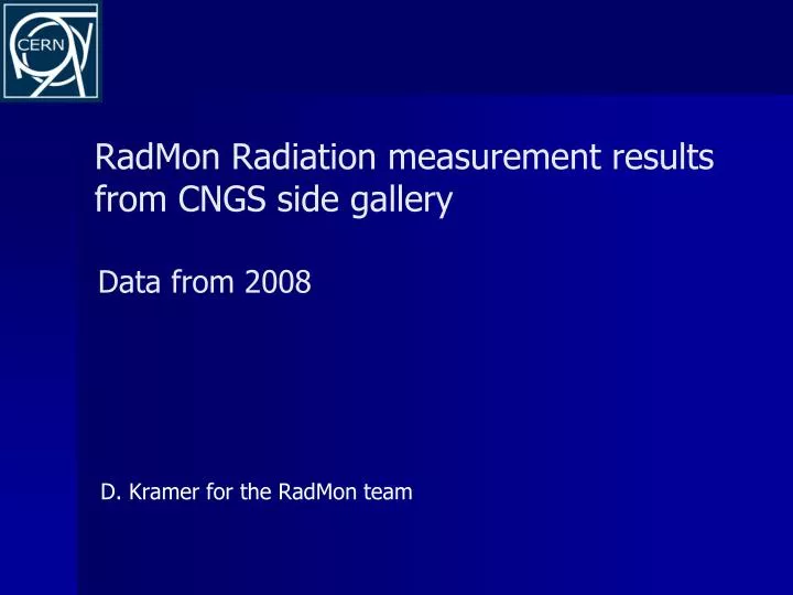 radmon radiation measurement results from cngs side gallery