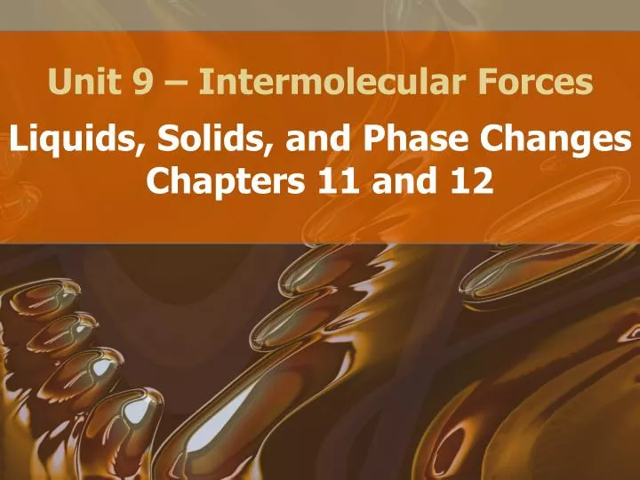 unit 9 intermolecular forces
