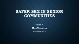 Safer Sex in Senior Communities