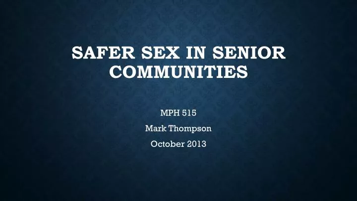 safer sex in senior communities