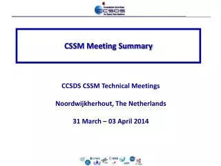 CSSM Meeting Summary