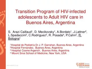 Transition Program of HIV-infected adolescents to Adult HIV care in Buenos Aires, Argentina