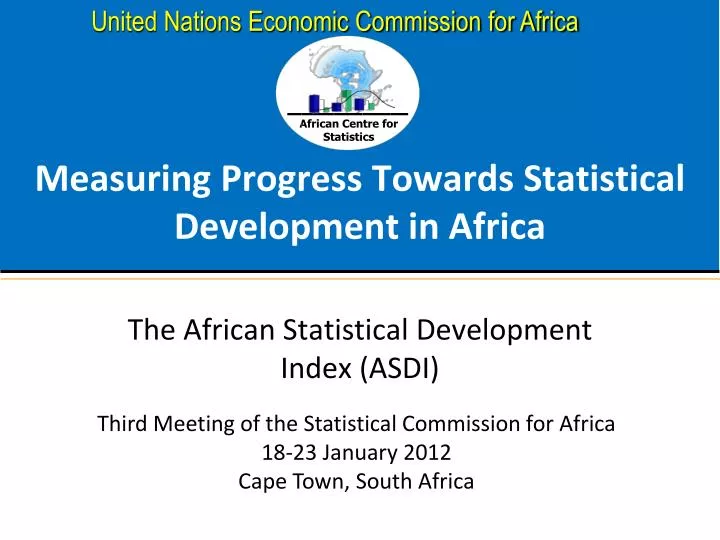 measuring progress towards statistical development in africa