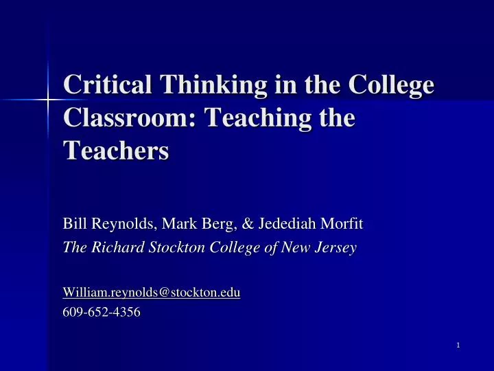 critical thinking in the college classroom teaching the teachers