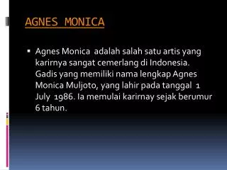 agnes monica