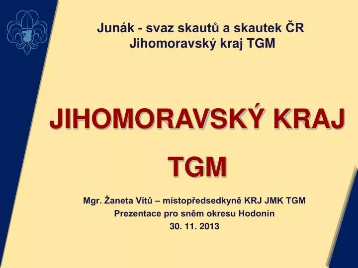 mgr aneta v t m stop edsedkyn krj jmk tgm prezentace pro sn m okresu hodon n 30 11 2013