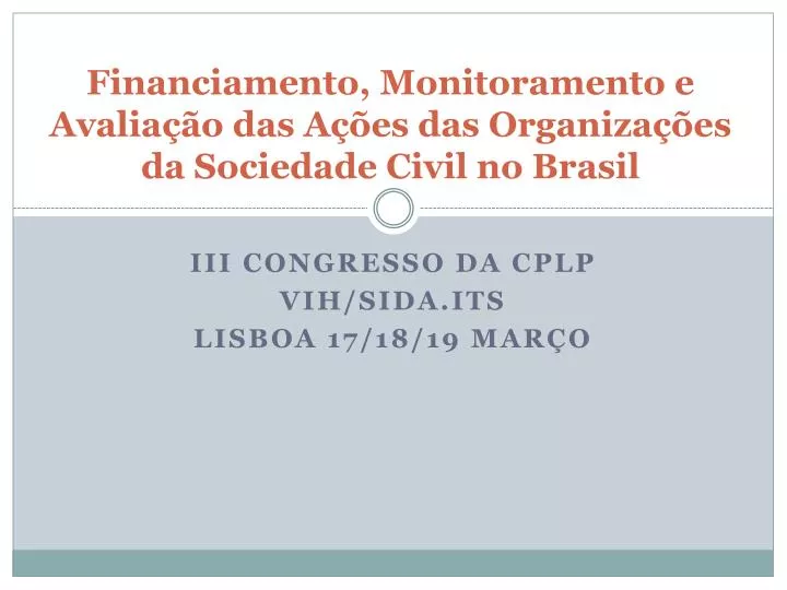 financiamento monitoramento e avalia o das a es das organiza es da sociedade civil no brasil