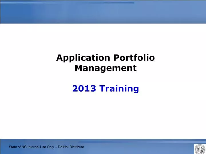 application portfolio management 2013 training