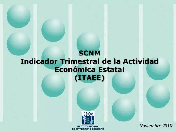 scnm indicador trimestral de la actividad econ mica estatal itaee