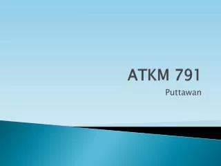 ATKM 791