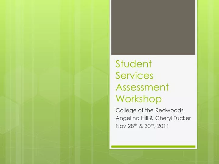 student services assessment workshop