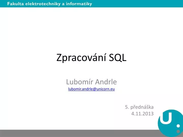 zpracov n sql