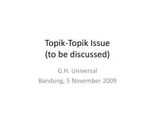 topik topik issue to be discussed