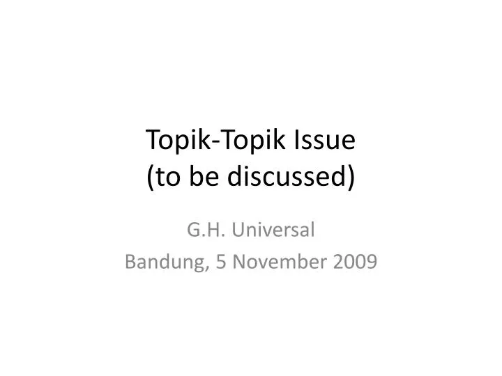 topik topik issue to be discussed