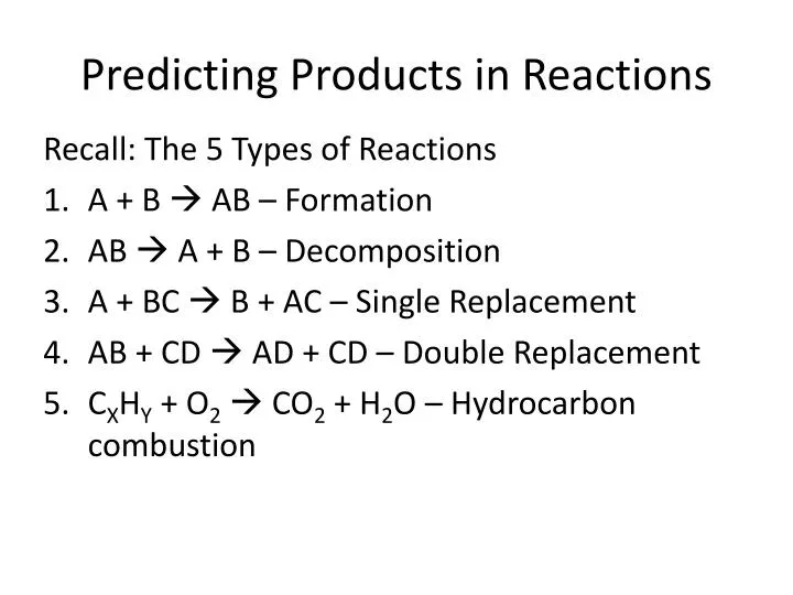 predicting products in reactions
