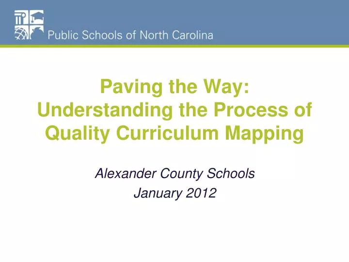 paving the way understanding the process of quality curriculum mapping
