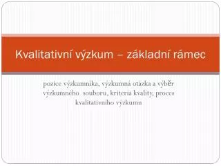 kvalitativn v zkum z kladn r mec