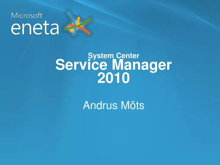 system center service manager 2010