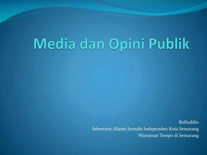 media dan opini publik