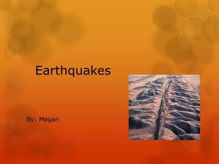 earthquakes