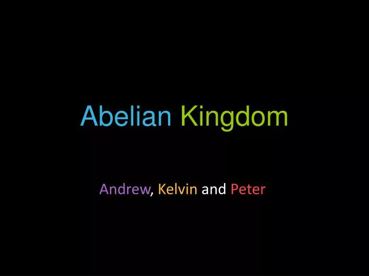 abelian kingdom