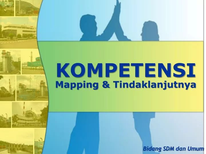 kompetensi mapping tindaklanjutnya