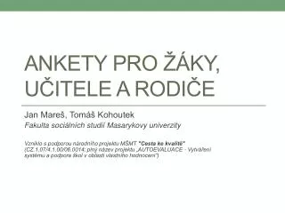 ankety pro ky u itele a rodi e