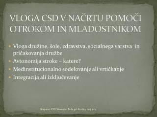 vloga csd v na rtu pomo i otrokom in mladostnikom