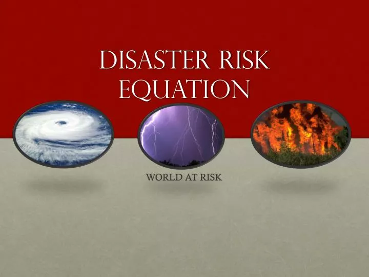 disaster risk equation