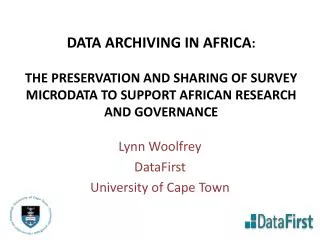 Lynn Woolfrey DataFirst University of Cape Town
