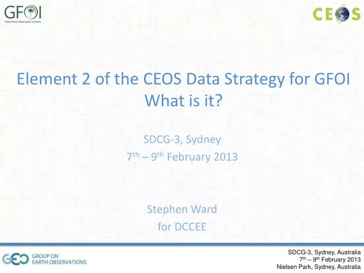 element 2 of the ceos data strategy for gfoi what is it