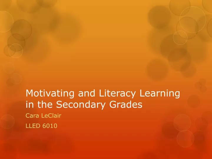 motivating and literacy learning in the secondary grades