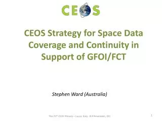 CEOS Strategy for Space Data Coverage and Continuity in Support of GFOI/FCT