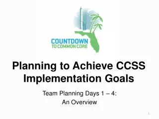 Planning to Achieve CCSS Implementation Goals