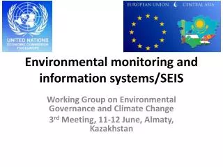 Environmental monitoring and information systems/SEIS