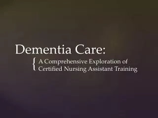 Dementia Care: