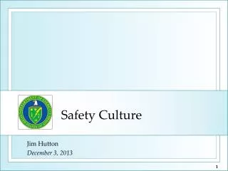 Safety Culture