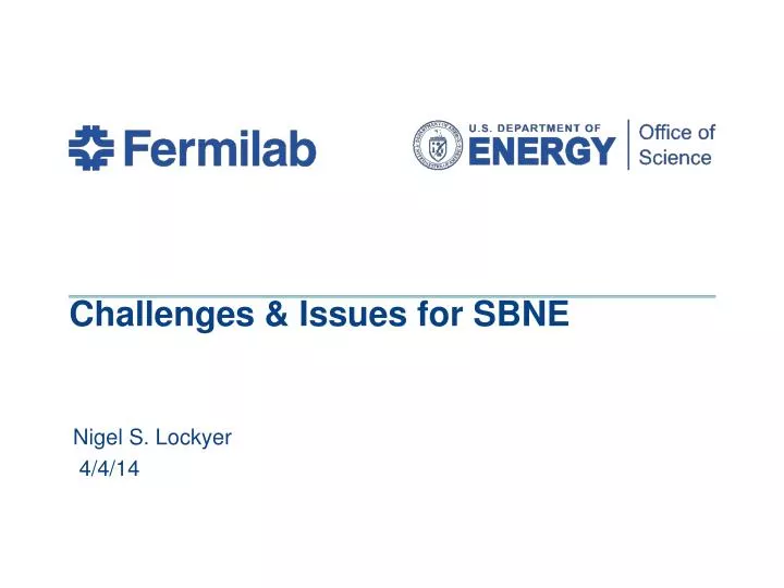 challenges issues for sbne