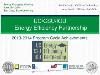 UC/CSU/IOU Energy Efficiency Partnership