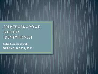spektroskopowe metody identyfikacji