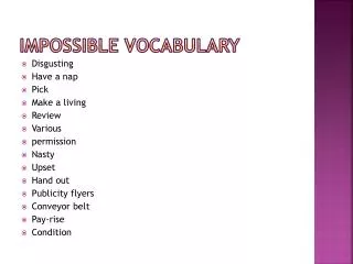 Impossible vocabulary