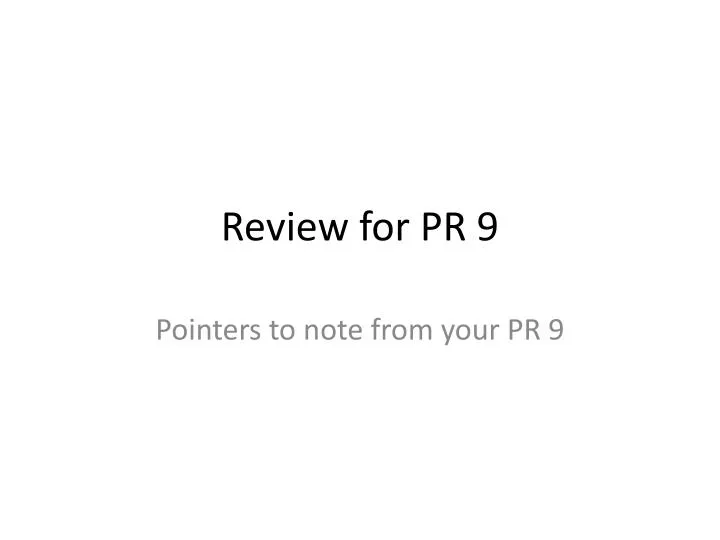 review for pr 9