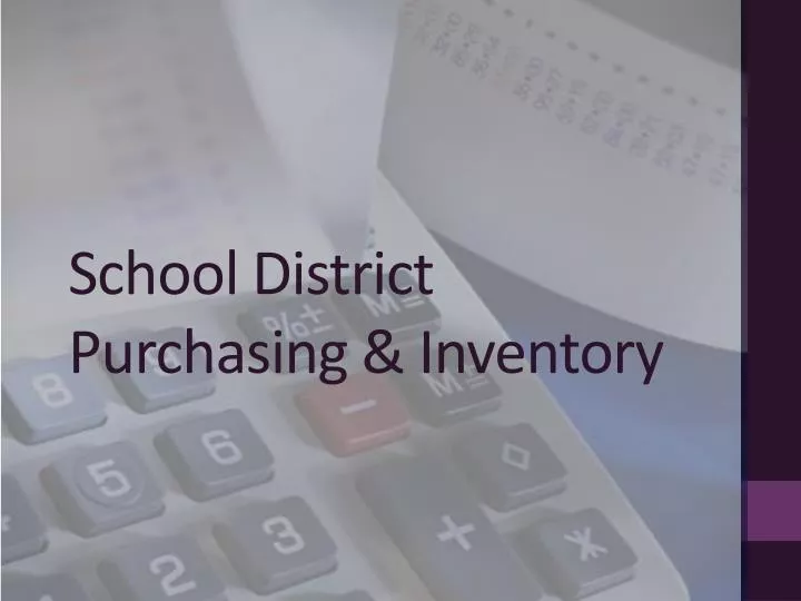 school district purchasing inventory