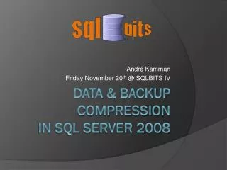 Data &amp; Backup Compression in SQL Server 2008