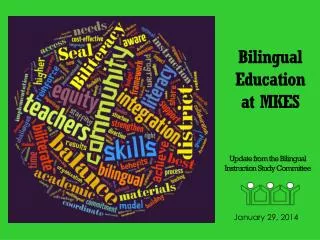 Bilingual Education at MKES